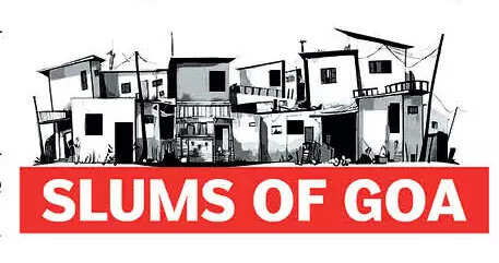 Slums of Goa