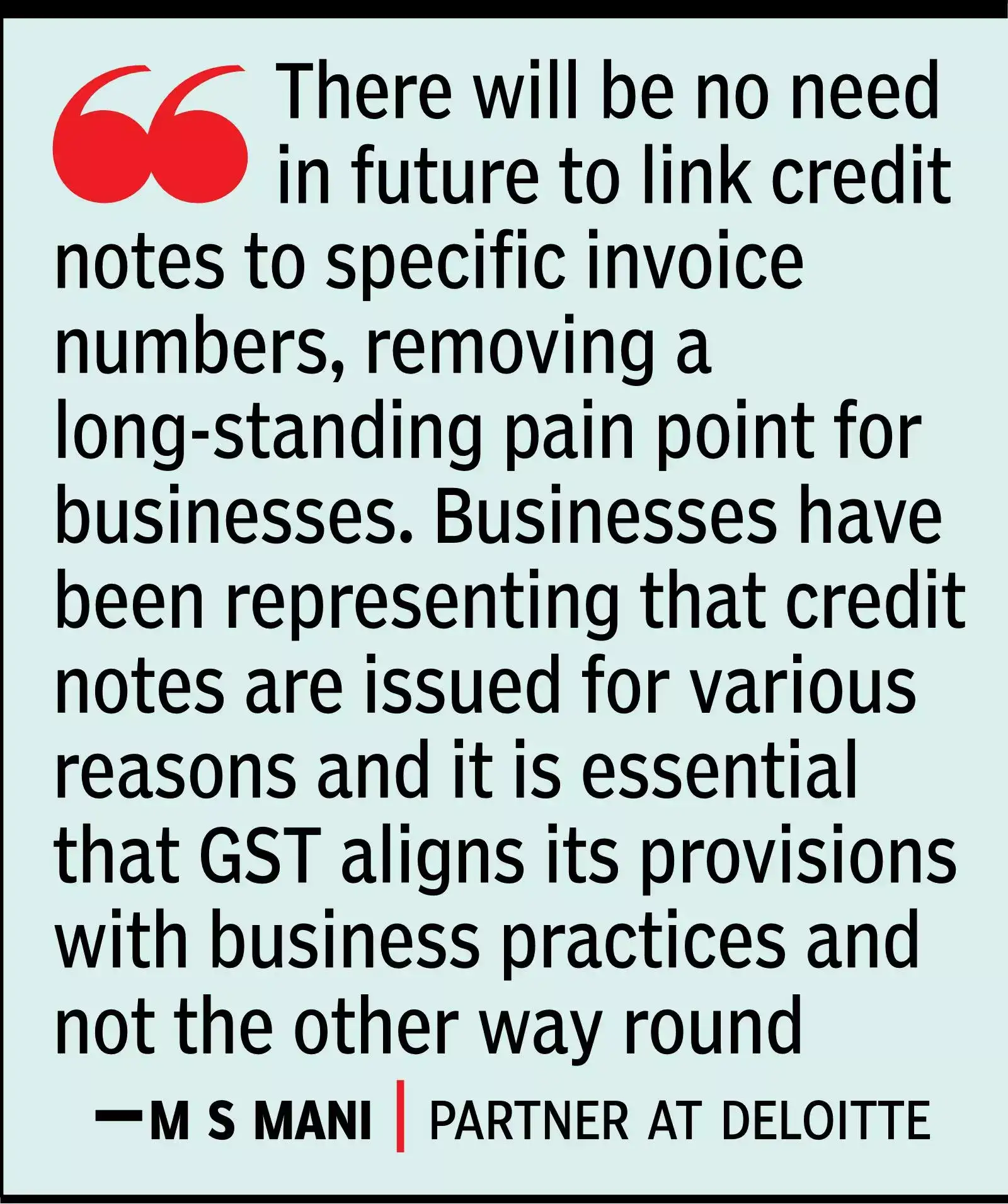 Now, companies don’t need to match credit notes to invoices