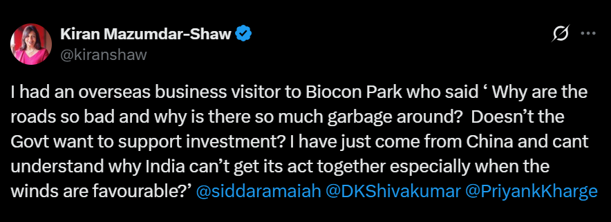 Biocon Chairperson Kiran Mazumdar-Shaw expressed concerns about Bengaluru's infrastructure