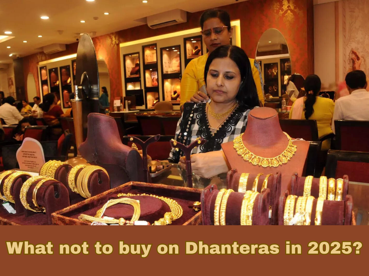 What not to buy on Dhanteras in 2025