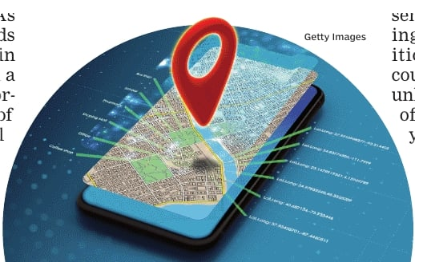 THE NEW OIL: Location data, shown by GPS, is an enormously rich industry