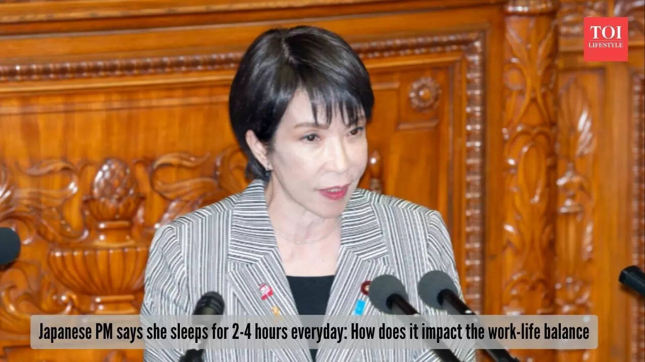Japanese PM says she sleeps for 2-4 hours everyday How does it impact the work-life balance