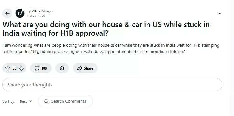 Dalam postingan viral, seorang Redditor menanyakan apa yang harus dilakukan dengan rumah dan mobil di AS sementara pemegang visa H-1B terjebak di India karena penundaan visa.