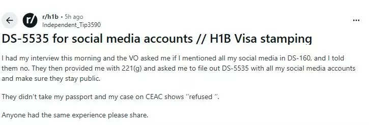 Redditor says they did not mention all social media in DS-160 form.