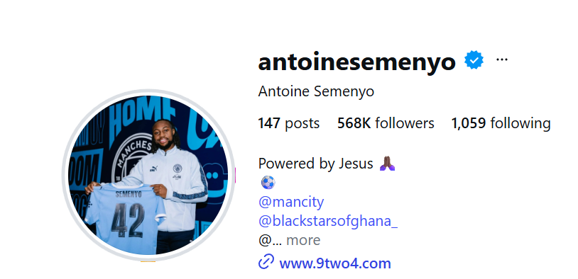 ​Antoine Semenyo’s deeply rooted Christian faith reflected in his Instagram bio​