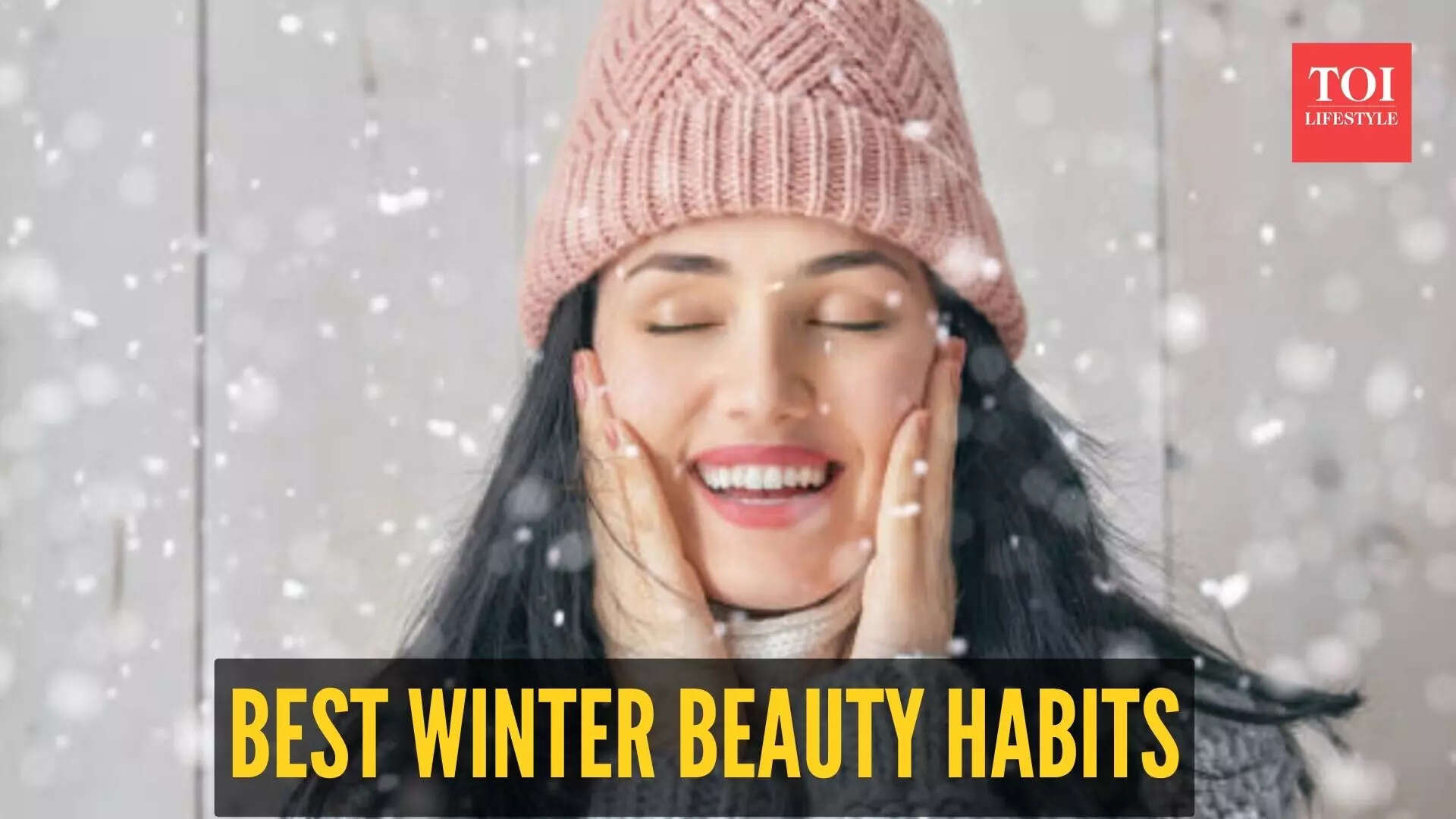 Winter beauty habits that you must develop
