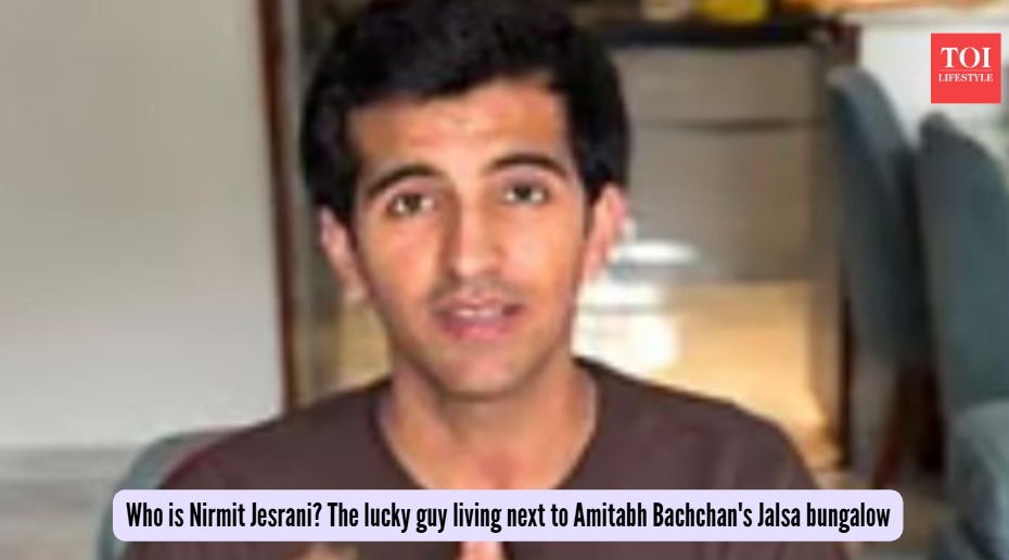 Who is Nirmit Jesrani? The lucky guy living next to Amitabh Bachchan's Jalsa bungalow