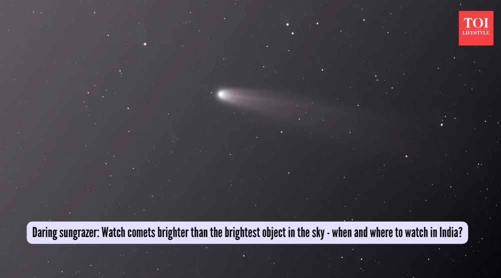  Watch comets brighter than the brightest object in the sky - when and where to watch in India?
