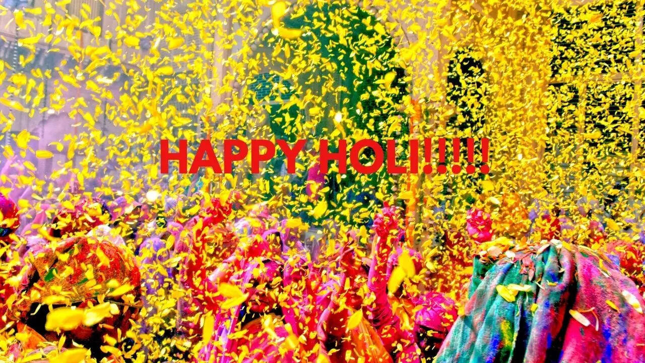 HAPPY HOLI!!!!!
