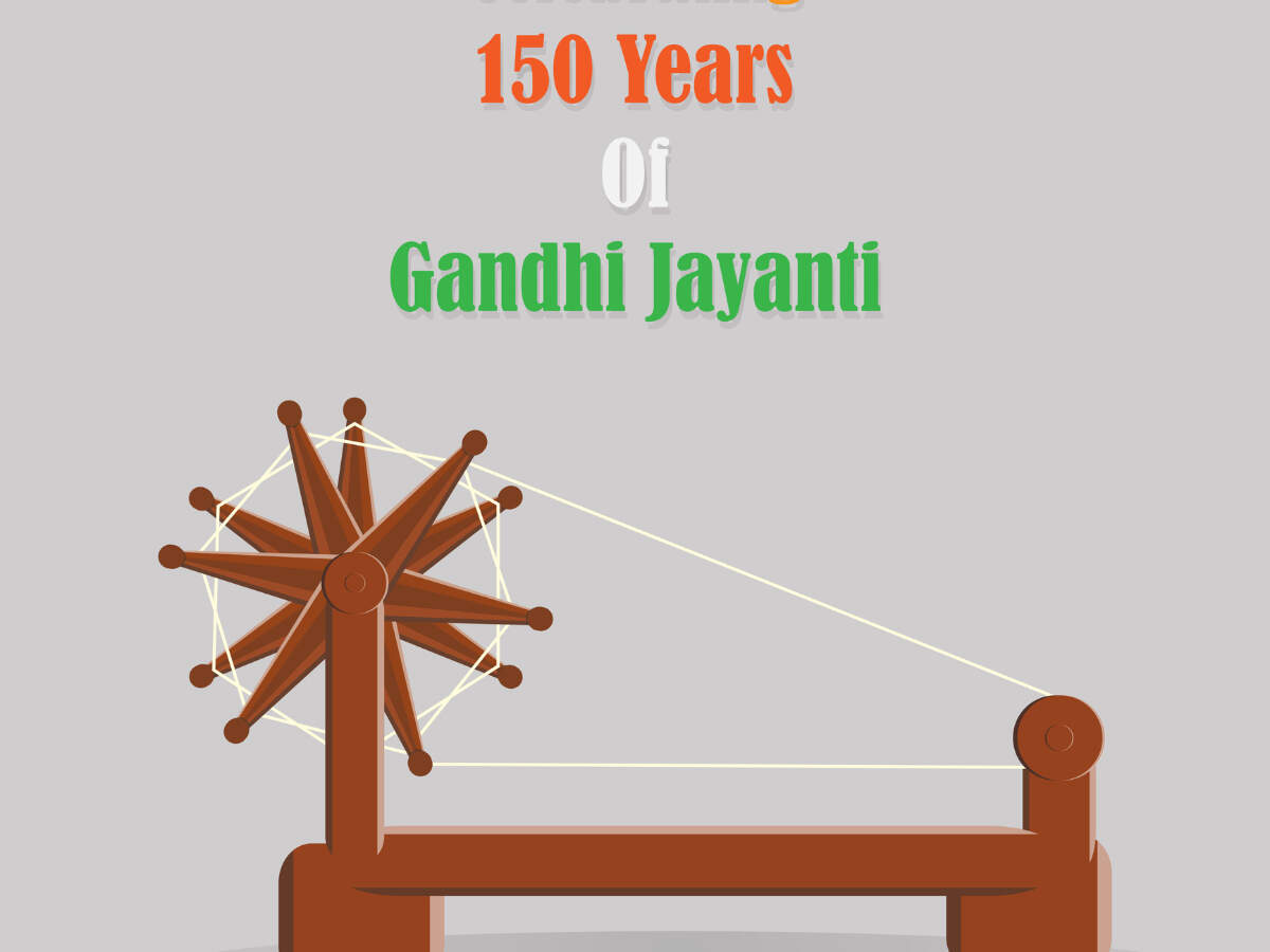 Happy Gandhi Jayanti 2019