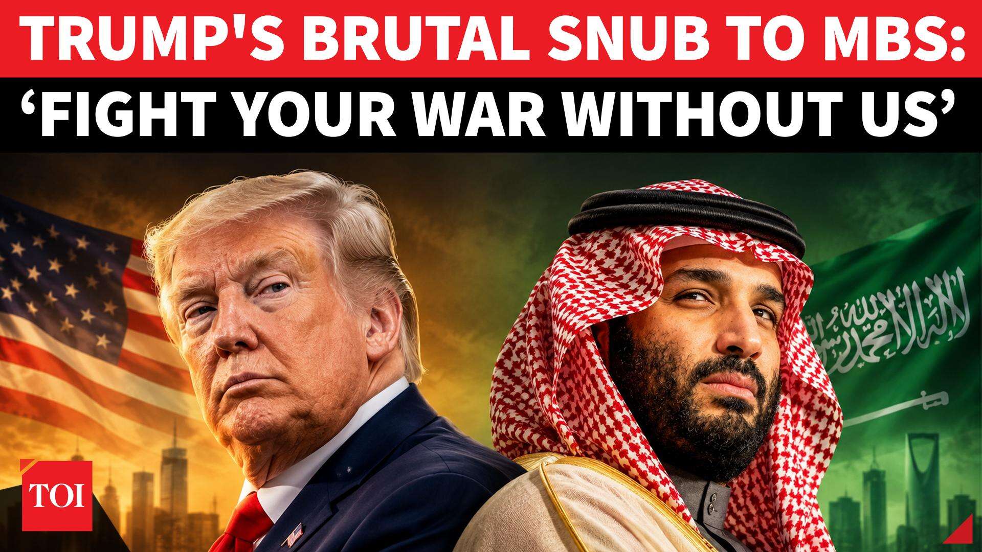 Trump Rejects Saudi Request to Command Houthi War; US Says Riyadh Must Lead the Fight