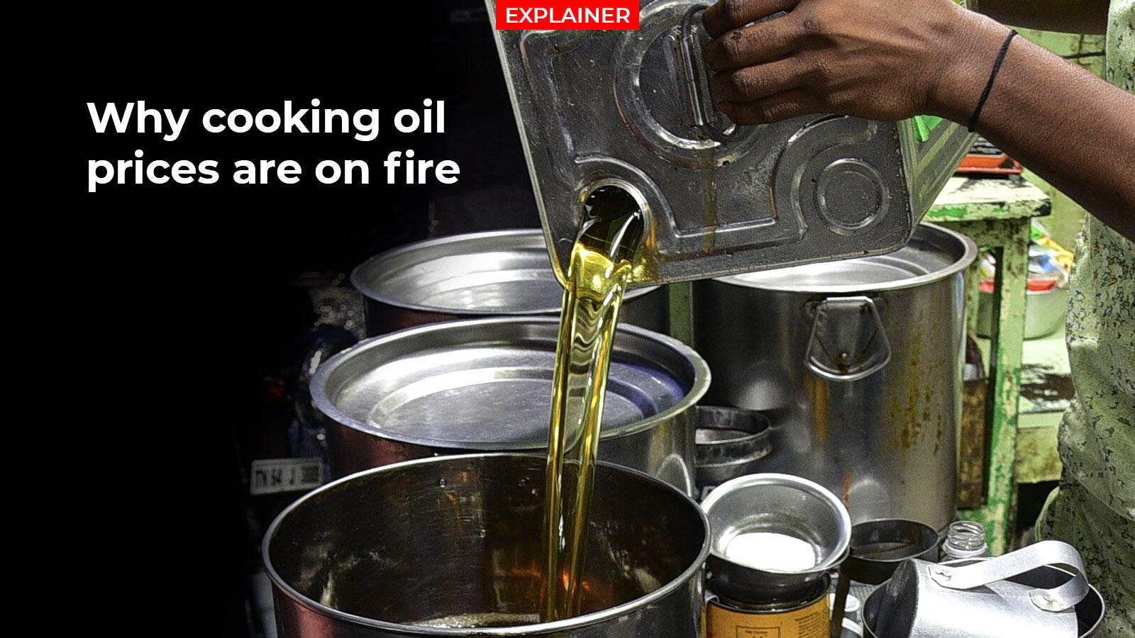 Explained Why cooking oil prices are on fire Times of India