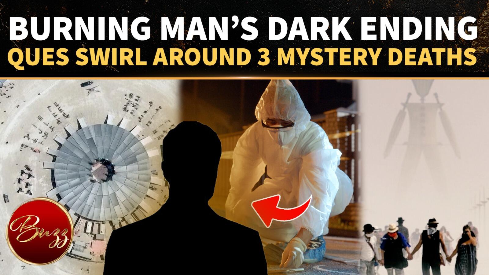 Burning Man’s Shock Finale; 3 Mystery Deaths Trigger Fresh Questions