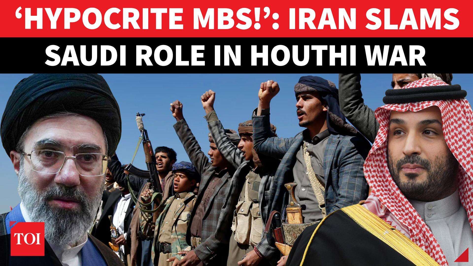 ‘WHY BLAME IRAN?’: Tehran’s EXPLOSIVE Attack On MBS, ‘EXPOSES’ Saudi Hypocrisy Amid Houthi War