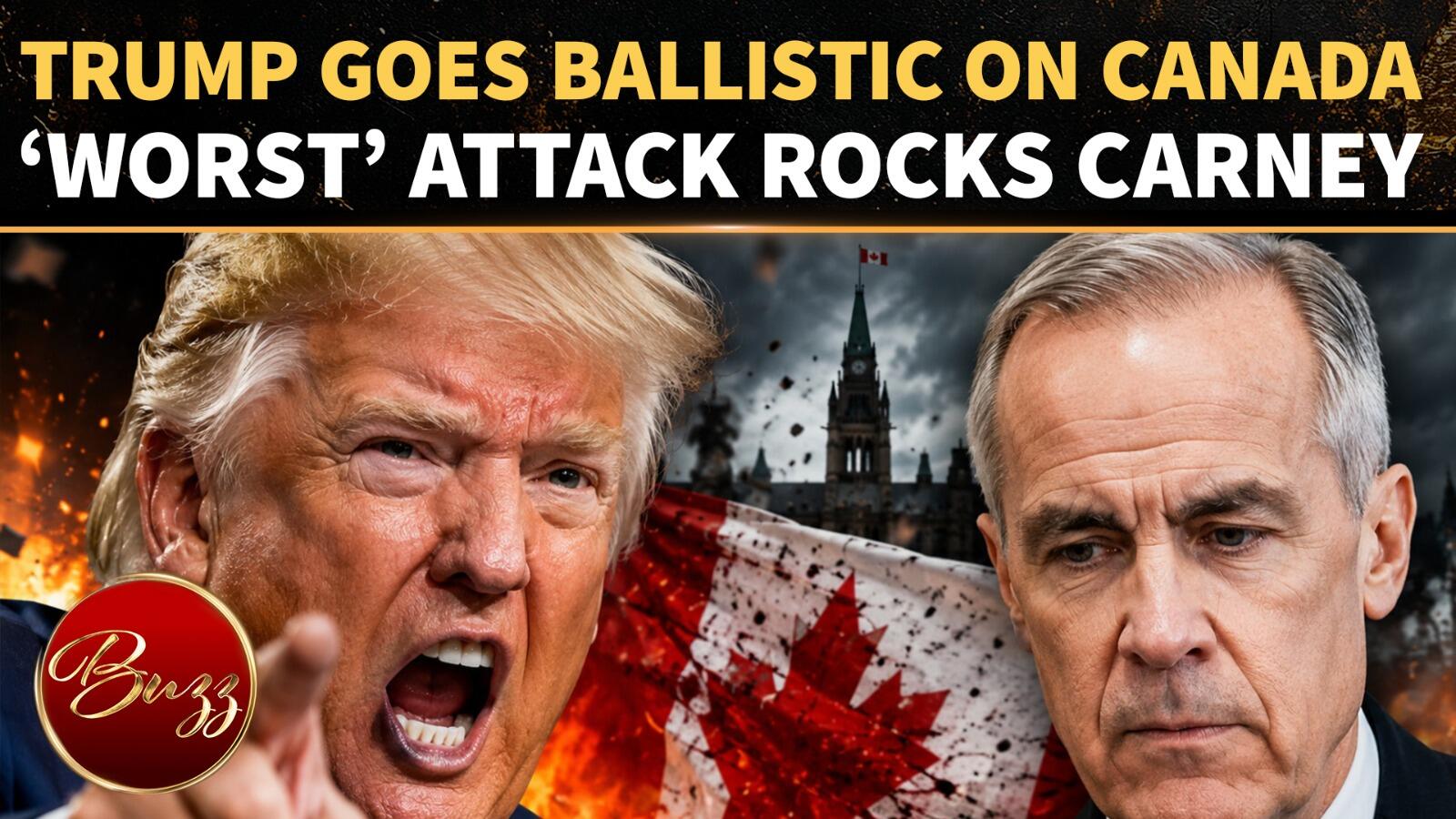 Trump Turns The Screws On Carney; Canada War Escalates With ‘Worst’ Trade Attack
