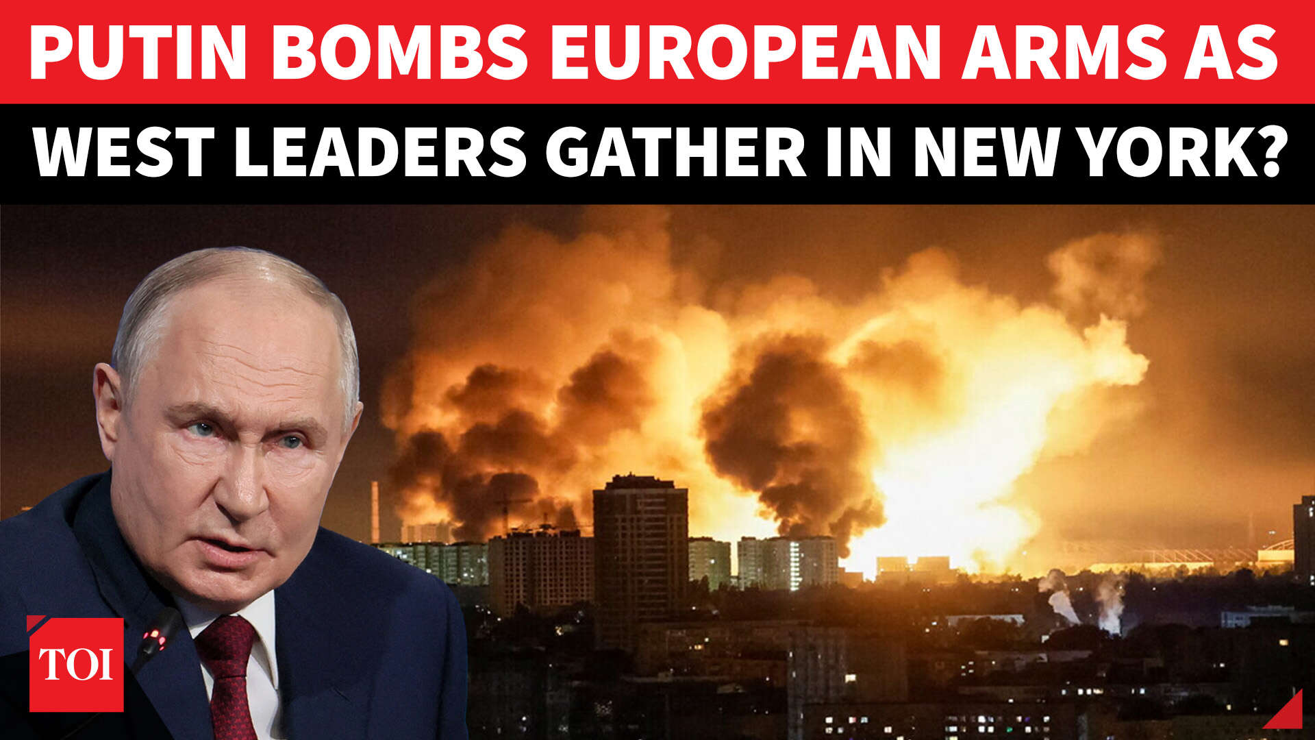 Putin's Army Bombs Vessel Loaded With European Arms? Leaders Scramble At UN In New York | Watch