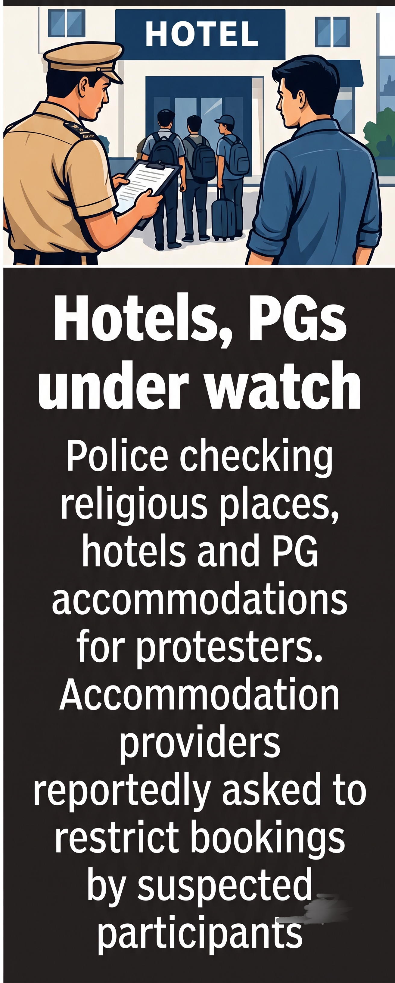 Hotels and PGs under watch<br>