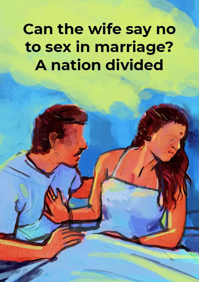 Can the wife say no to sex in marriage? A nation divided India News