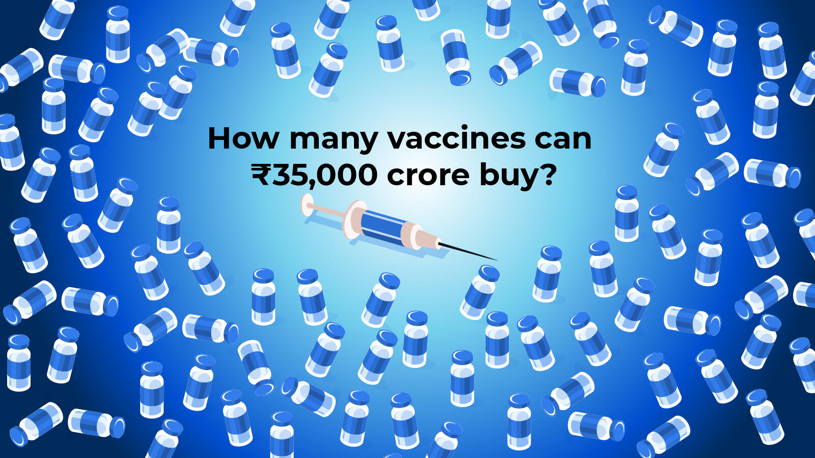 How Many Vaccines Can Rs 35 000 Crore Buy Times Of India