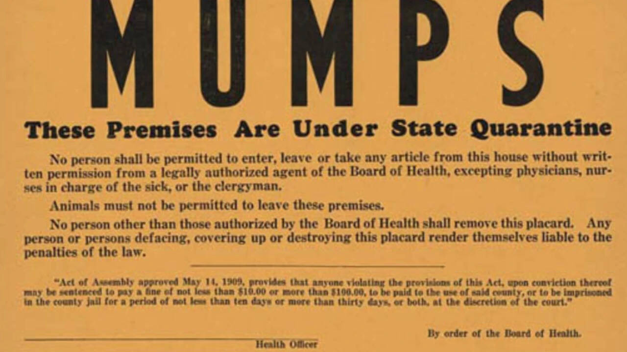 A mumps quarantine sign dating to sometime after 1909.