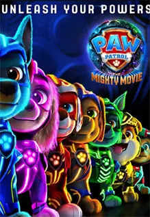 Paw Patrol: The Mighty Movie Movie: Showtimes, Review, Songs, Trailer,  Posters, News & Videos