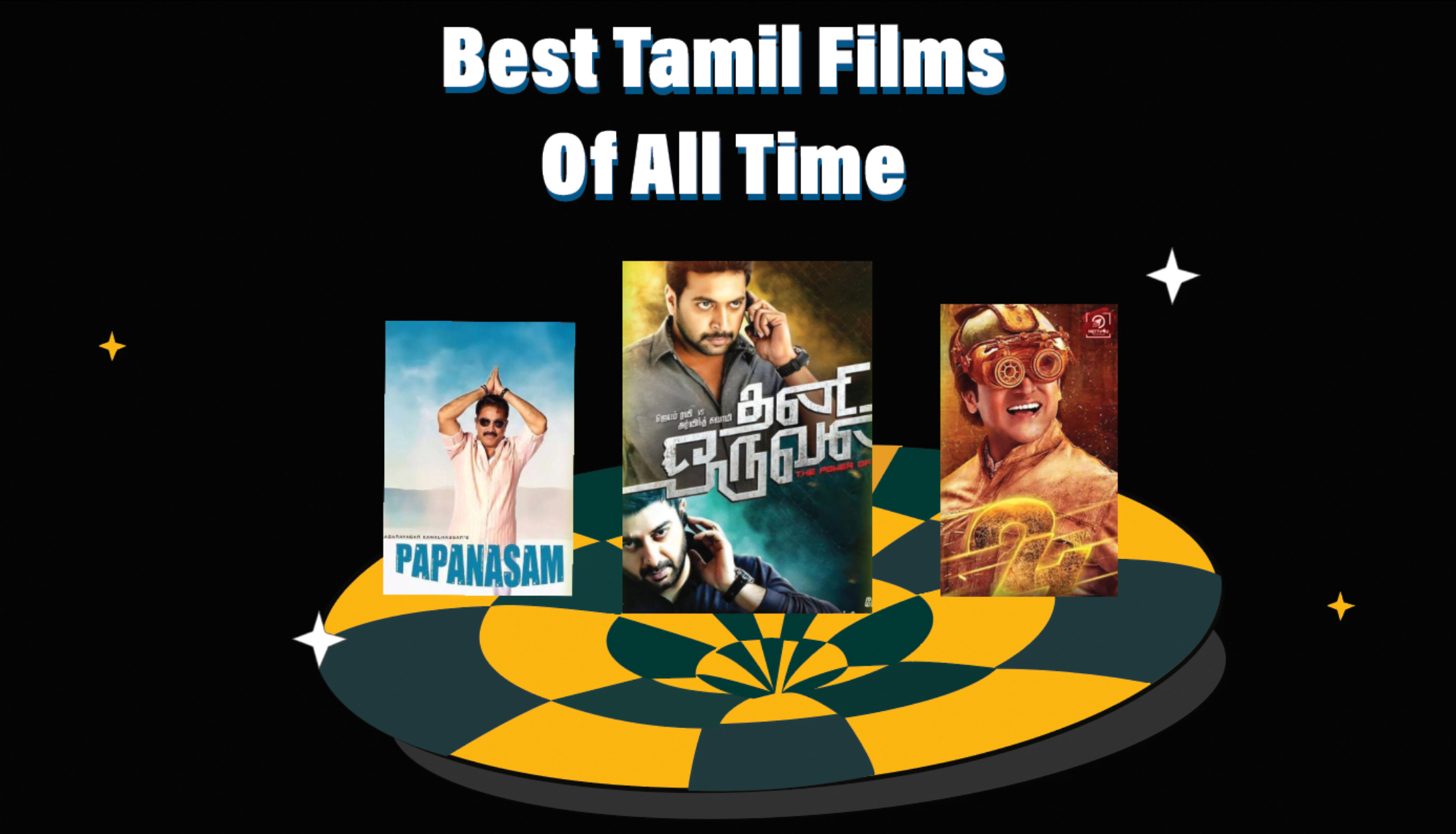 10 Best Tamil Movies of all time Top IMDb Rated Tamil Films (Updated