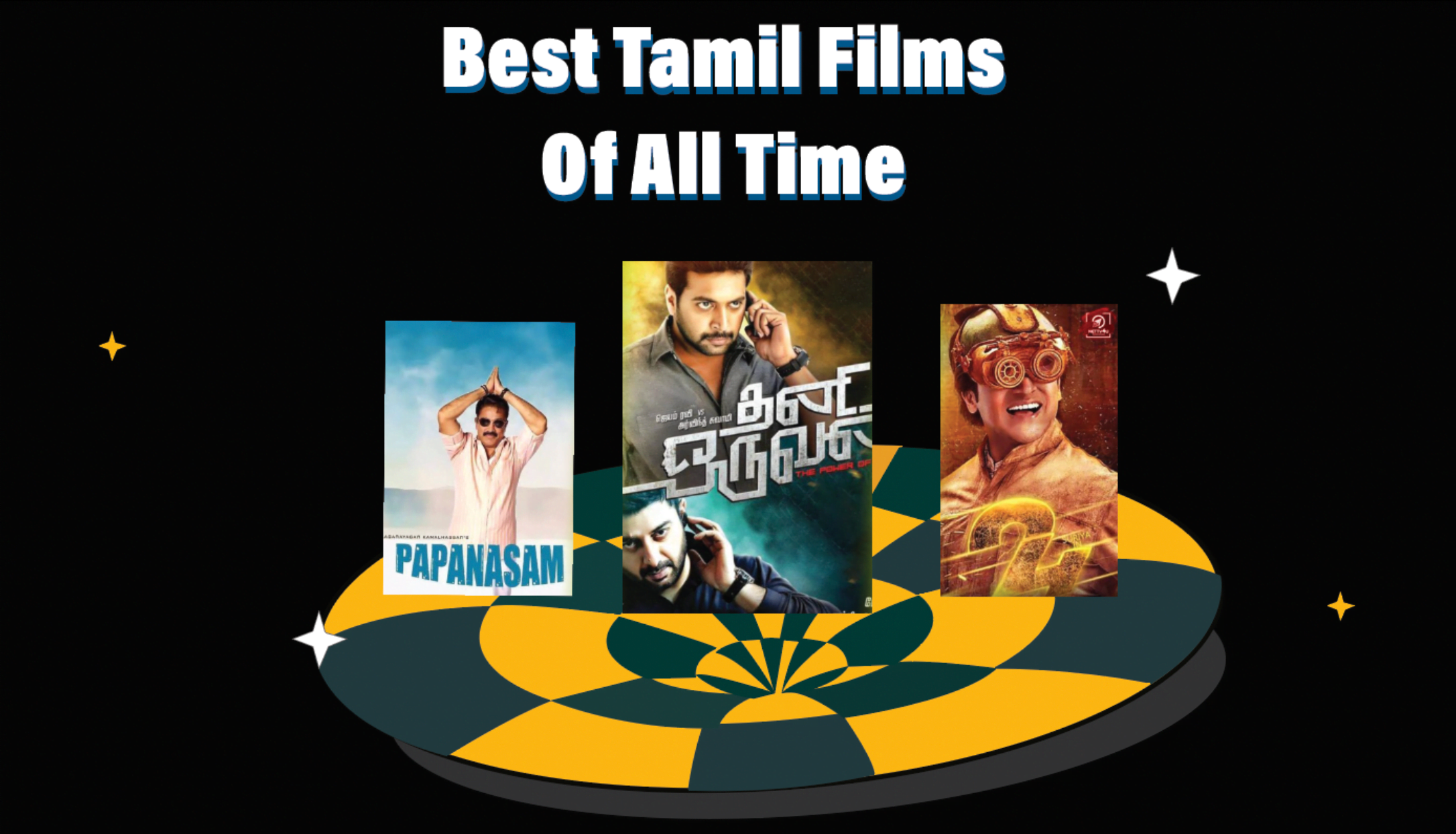 10 Best Tamil Movies of all time