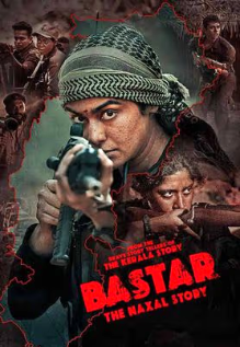 Bastar Movie: Showtimes, Review, Songs, Trailer, Posters, News & Videos ...