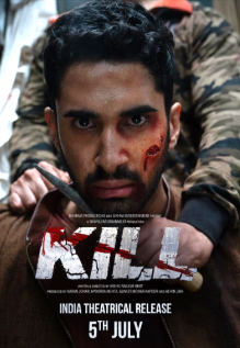 Kill Movie: Showtimes, Review, Songs, Trailer, Posters, News & Videos 