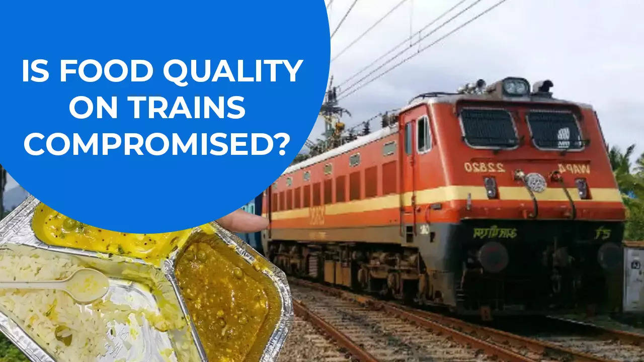 Is the food quality on Indian Railways trains compromised? Here’s what a Parliament Panel report says