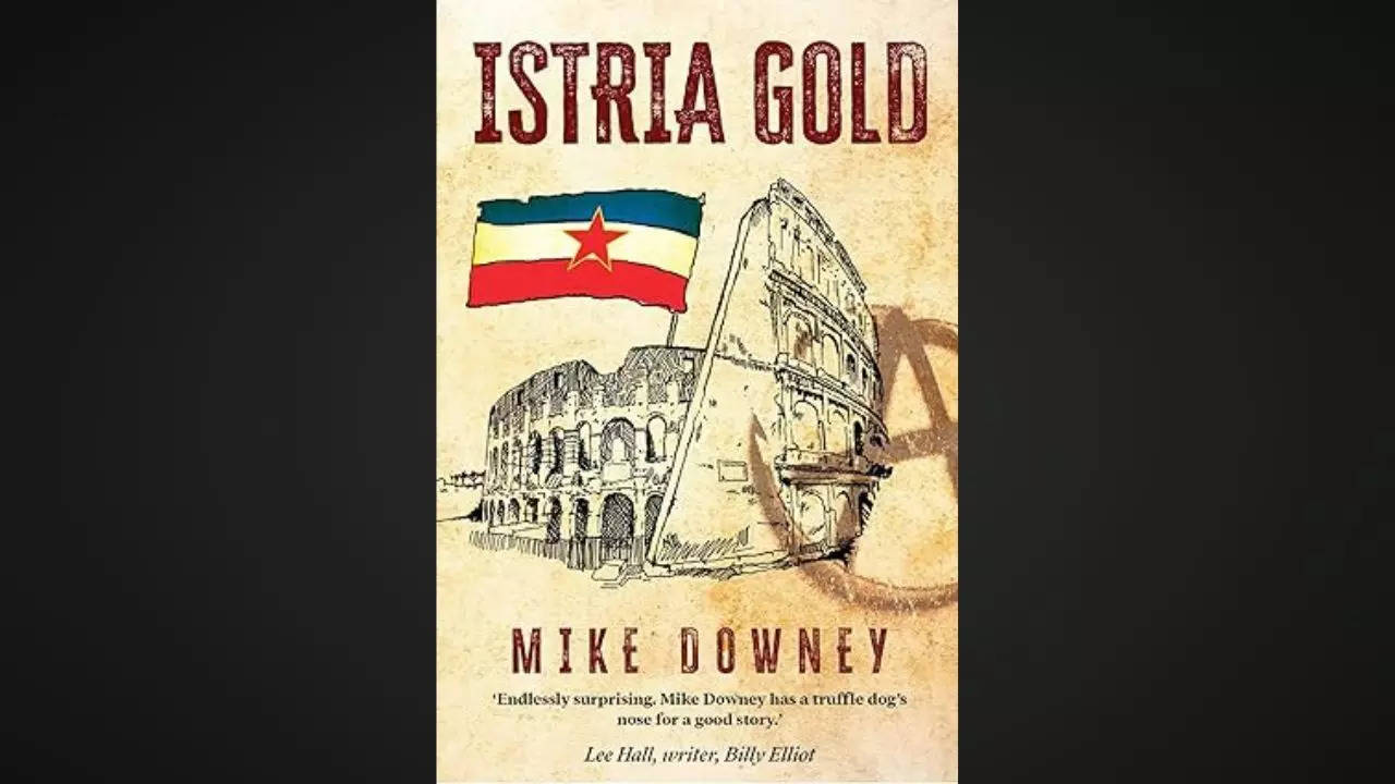 'Istria Gold' by Mike Downey (Image: AuthorsUpFront)