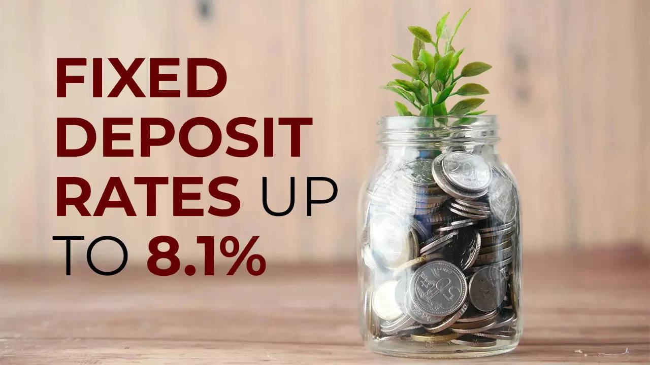 Fixed deposit interest rates: Top banks offering up to 8.1% interest rates on 1-3 year FDs; check list