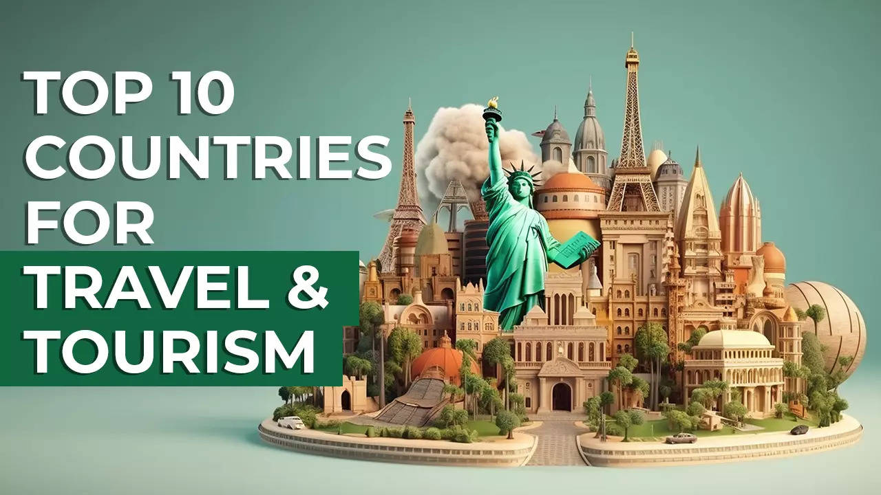 Top 10 Countries For Travel & Tourism: Europe countries, USA dominate rankings! What is India’s rank? Check List