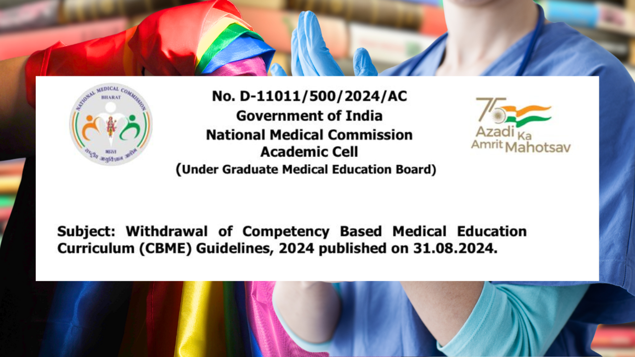 National Medical Commission cancels regressive CBME Guidelines, revised framework to be released in due course: Official Notice