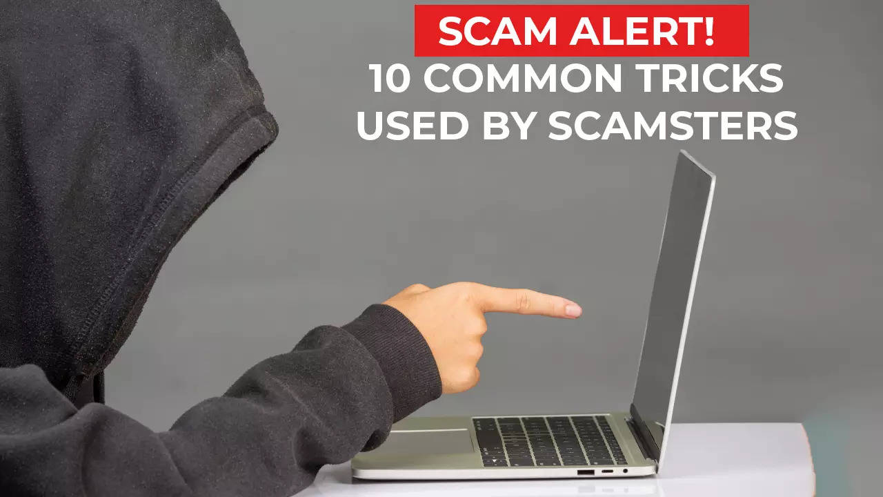 Don’t fall prey to these scams! 10 common ways in which scamsters can fraud you