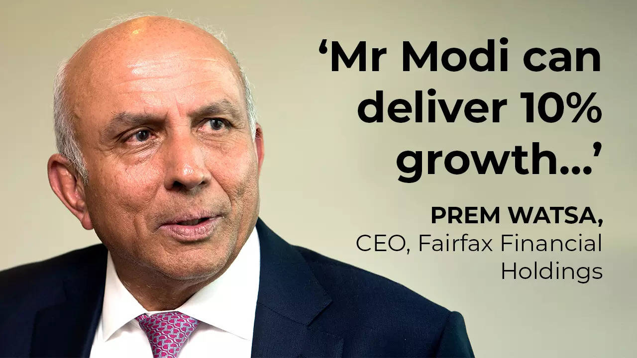 ‘Mr Modi is fantastic…’: Prem Watsa, known as ‘Canada’s Warren Buffett’, says India can grow at 10% under PM Modi