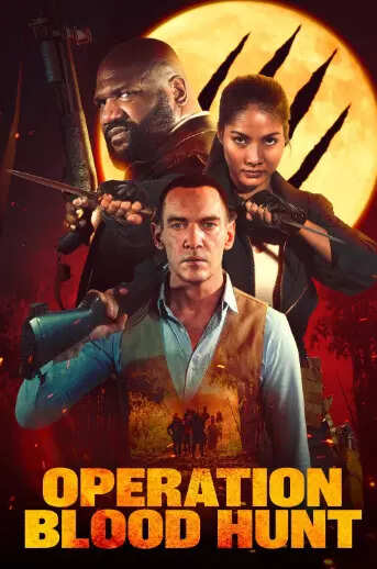 Operation Blood Hunt Movie 2024 | Review, Cast, Trailer, Posters ...