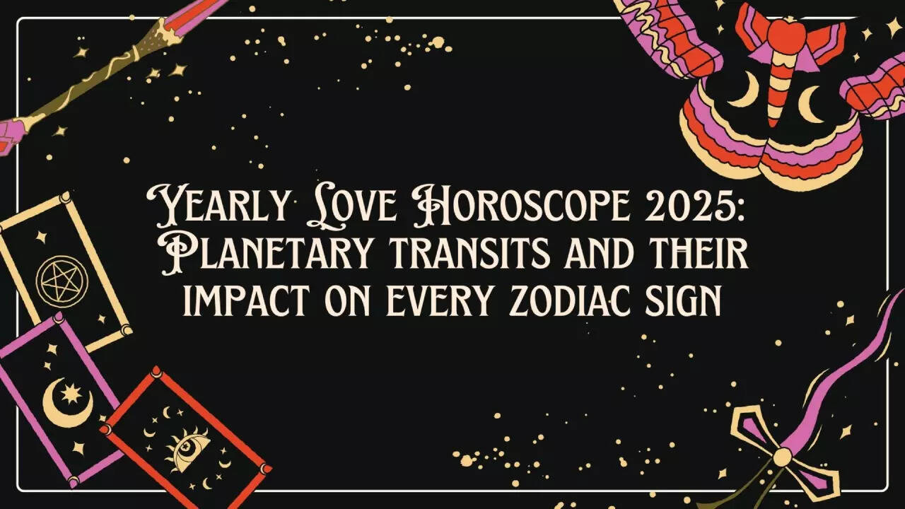 Yearly Love Horoscope 2025: Planetary transits and their impact on every zodiac sign