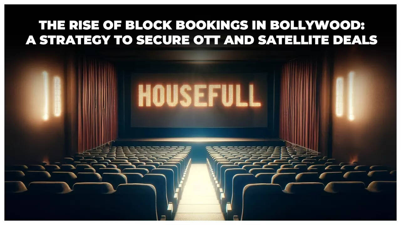 The rise of block bookings in bollywood