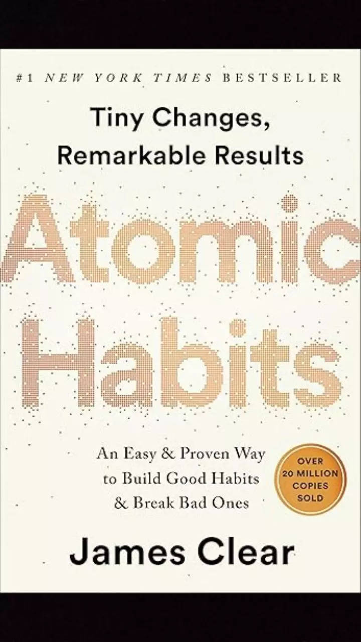 10 lessons to learn from 'Atomic Habits' that are ultimate mantras for success