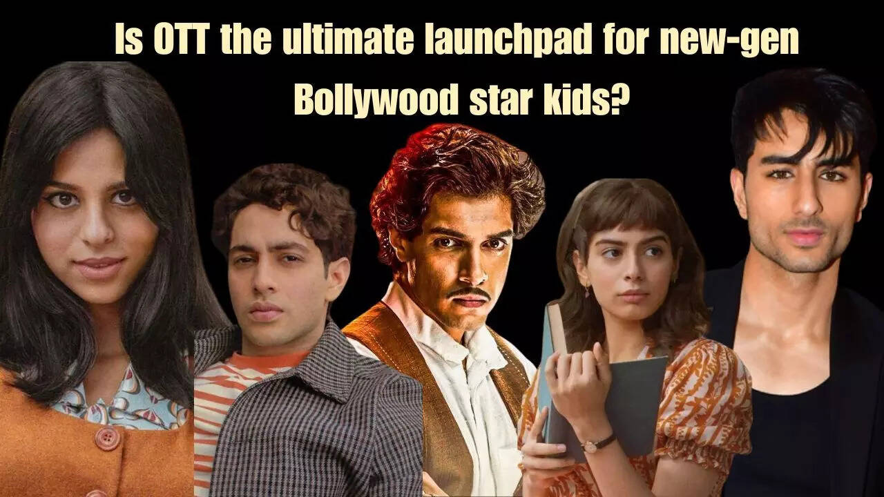 Is OTT the ultimate launchpad for new-gen Bollywood star kids?