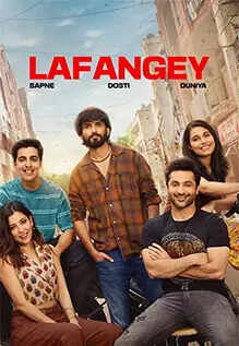 Lafangey – Sapne, Dosti, Duniya (2025) HIndi Season 1