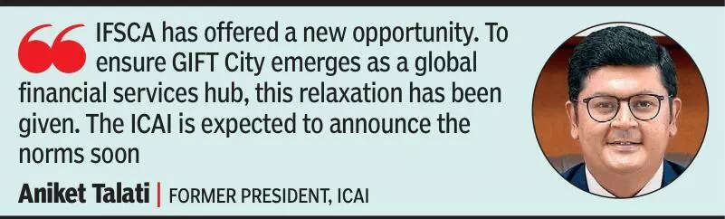 Mirror firms allowed: ICAI clears way for CAs in GIFT City
