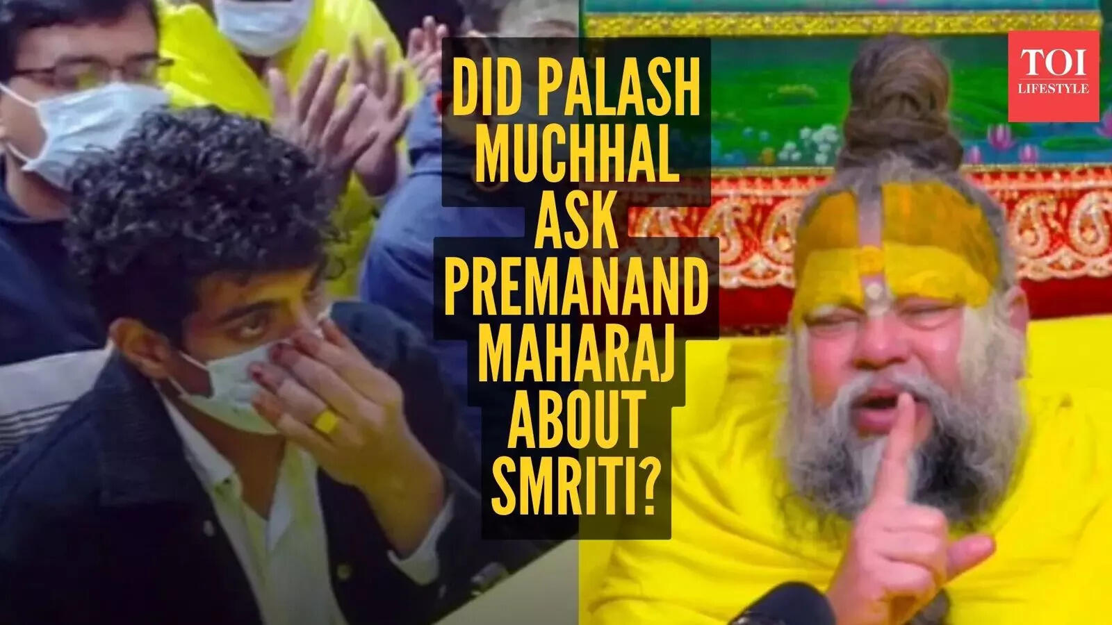 Did Palash Muchhal ask Premanand Maharaj about his relationship?
