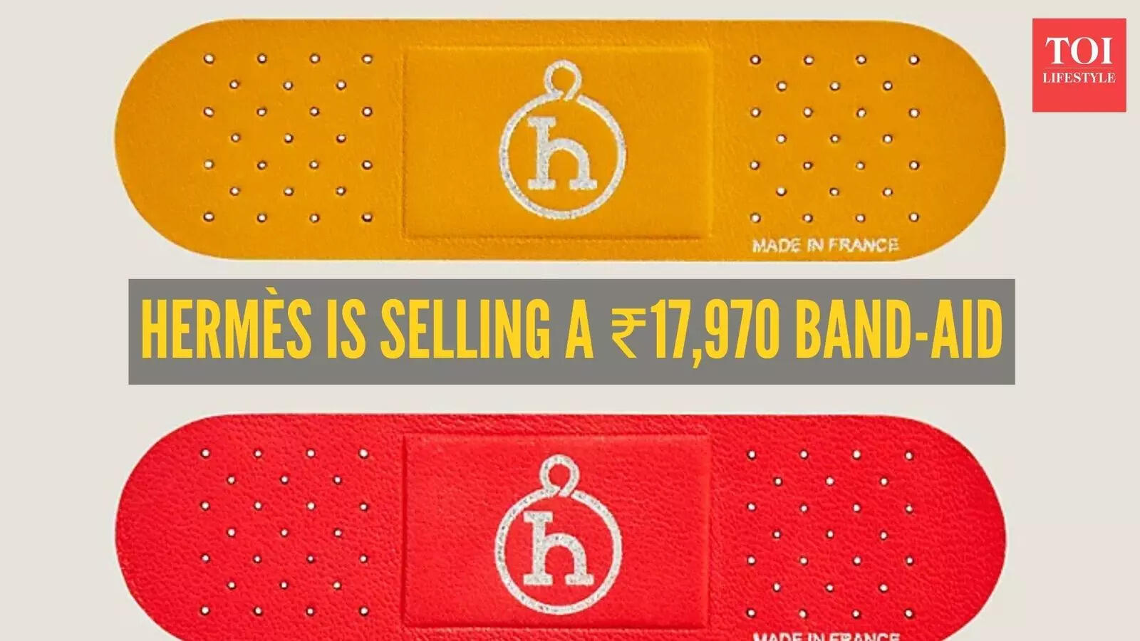 Hermès’ ₹17,970 ‘Band-Aid’ can’t heal wounds but will hurt your wallet