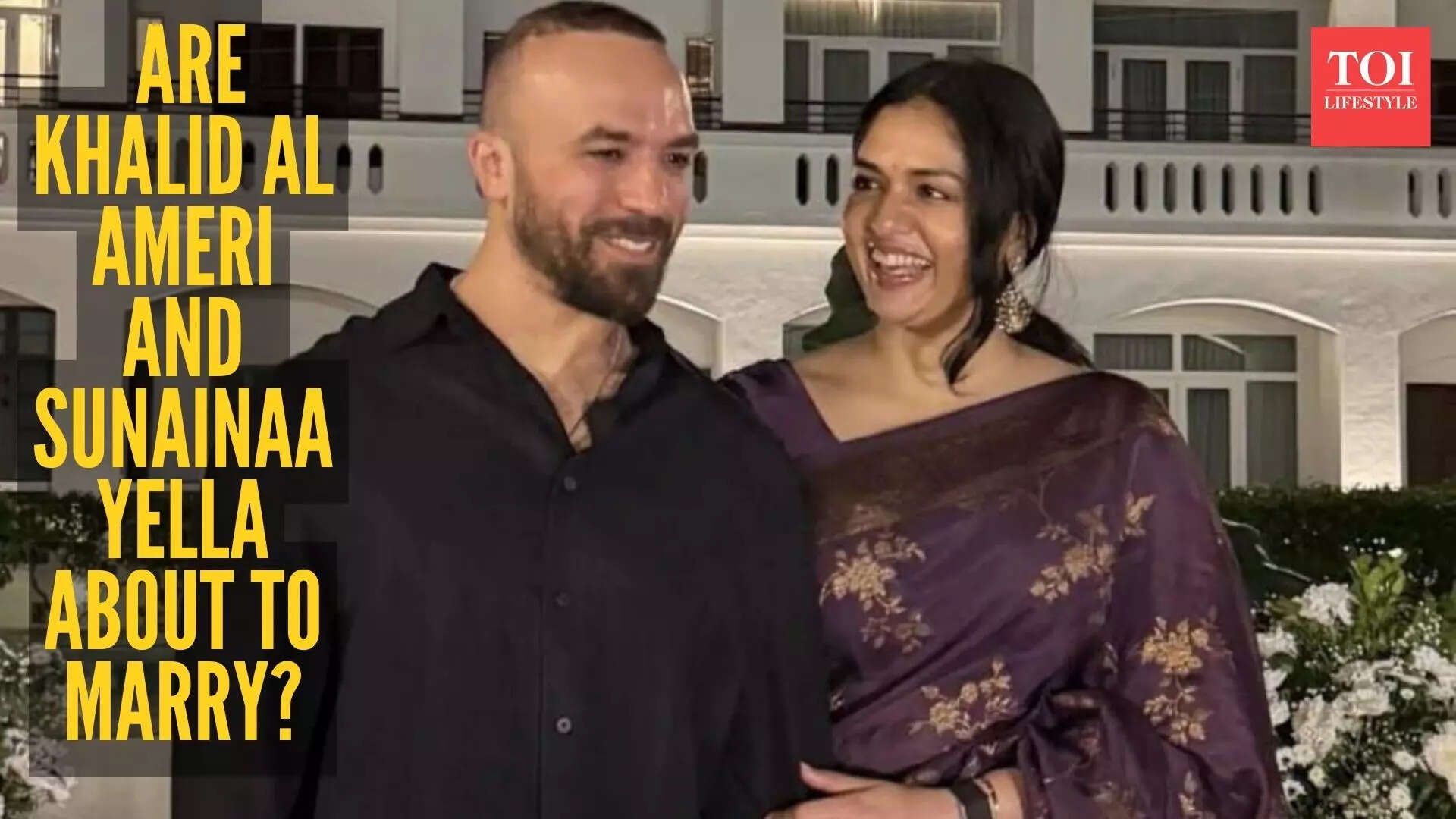 Are Khalid Al Ameri and Sunainaa Yella getting married?