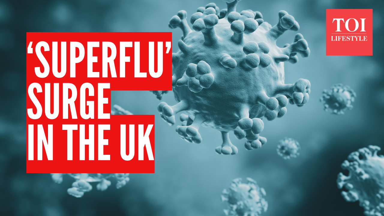 Mutant 'superflu' in UK: What is it and how serious it can get