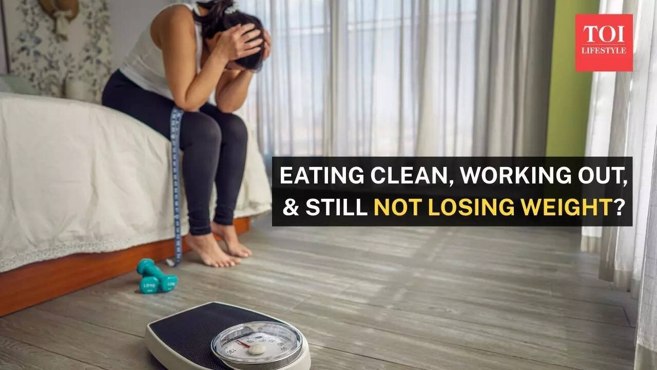 Diet, workout and still not losing weight? How to fix it