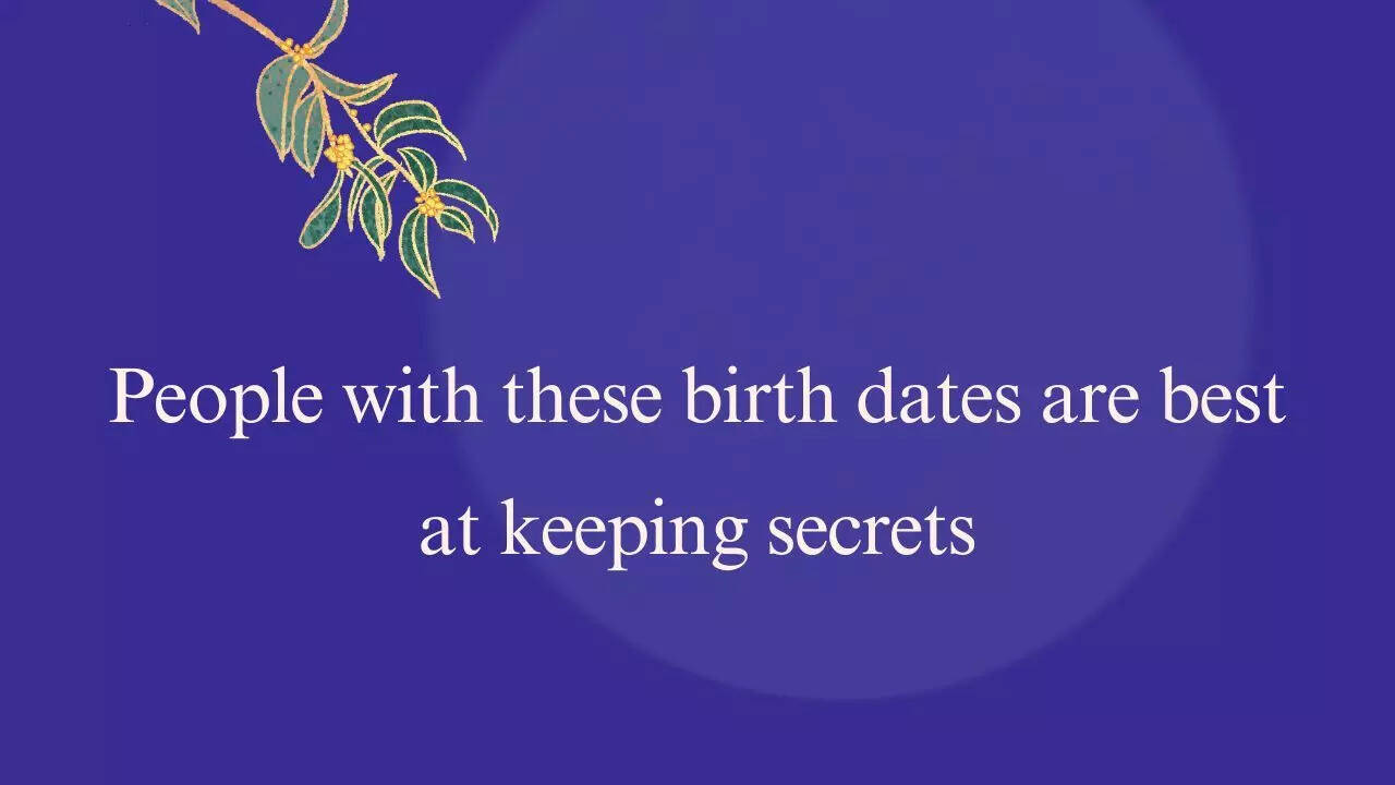 People with these birth dates are best at keeping secrets