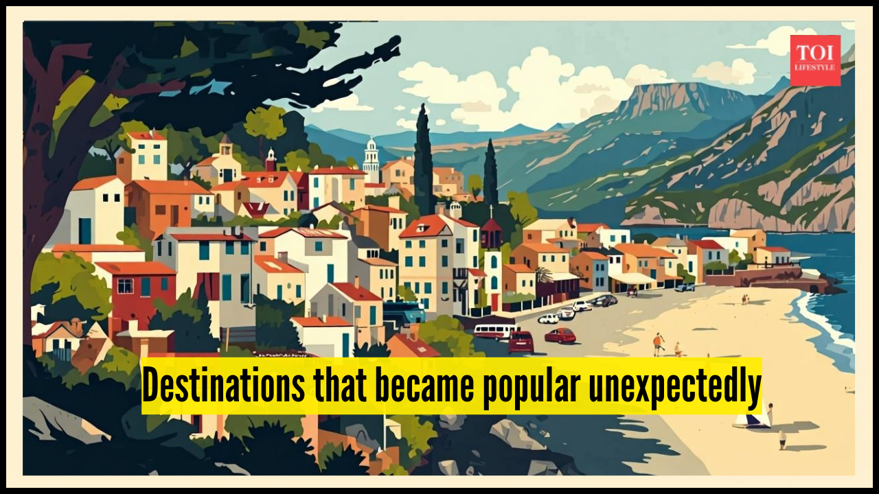5 destinations that became popular unexpectedly